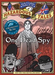 Nathan Hale’s Hazardous Tales book cover